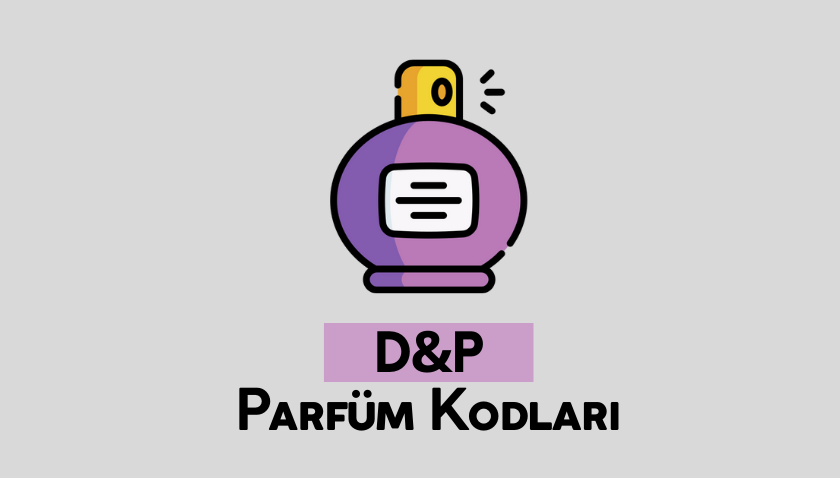 DP Parf m Kodlar DP Parf m Listesi Centilmen Erkek